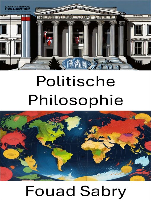 Title details for Politische Philosophie by Fouad Sabry - Available